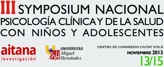 2013 Symposium Nacional de Psicología Clínica y de la Salud con niños y adolescentes 